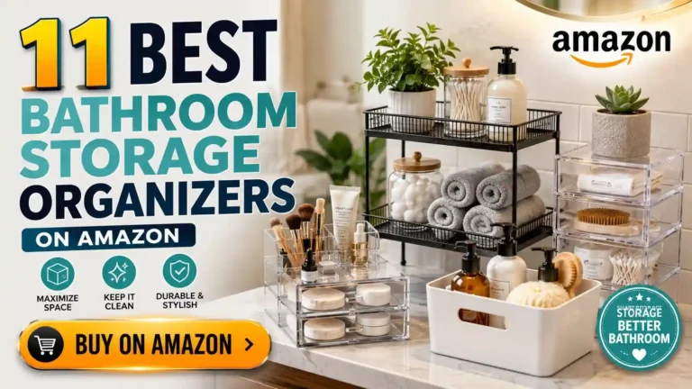 11 Best Bathroom Storage Organizers on Amazon
